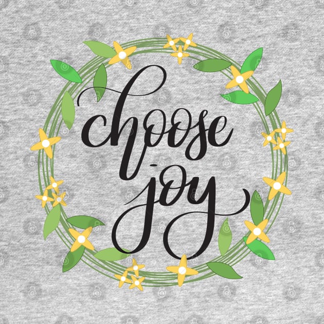 Choose Joy Typography by Kelly Gigi